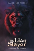 Cover: The Lion Slayer - Primix Publishing