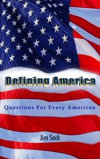 Enlarge image Cover: Defining America - Jim Sack