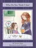 Cover: Who Do You Think I Am? - Pennyworth Publishing