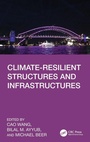 Cover: Climate-Resilient Structures and Infrastructures - CRC Press