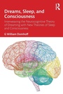 Cover: Dreams, Sleep, and Consciousness - Routledge