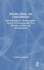 Cover: Dreams, Sleep, and Consciousness - Taylor & Francis