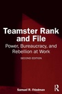 Cover: Teamster Rank and File - Routledge