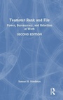 Cover: Teamster Rank and File - Taylor & Francis