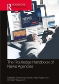 Cover: The Routledge Handbook of News Agencies - Routledge