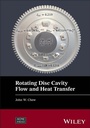 Cover: Rotating Disc Cavity Flow and Heat Transfer - Wiley
