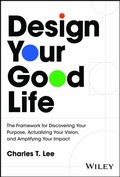 Cover: Design Your Good Life - Wiley
