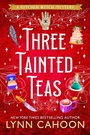 Cover: Three Tainted Teas - Kensington Publishing