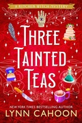 Cover: Three Tainted Teas - Kensington Publishing