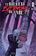 Cover: It Killed Everyone But Me #3 - Simon + Schuster LLC