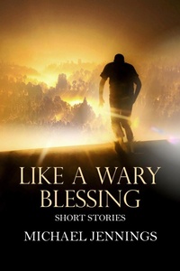 Enlarge image Cover: Like A Wary Blessing - Wings Epress, Inc.