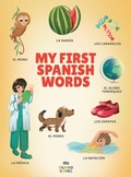 Cover: My First Spanish Words - Bilingo Books