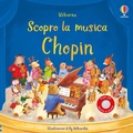 Cover: Chopin - Scopro la musica;Usborne