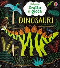 Cover: Dinosauri - Gratta e gioca;Usborne