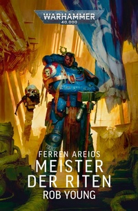 Enlarge image Cover: Ferren Areios: Meister der Riten - Games Workshop Limited