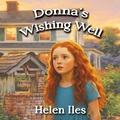 Cover: Donna's Wishing Well - Linellen Press