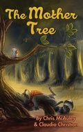 Cover: The Mother Tree - Crystal Lake Publishing