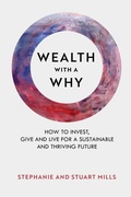 Cover: WEALTH WITH A WHY - Stephanie & Stuart Mills