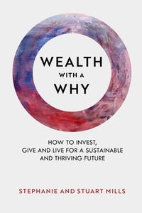 Enlarge image Cover: WEALTH WITH A WHY - Stephanie & Stuart Mills