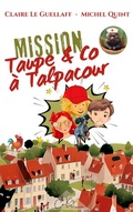 Cover: Mission Taupe & Co &agrave; Talpacour - BoD - Books on Demand - Frankreich