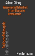 Cover: Wissenschaftsfreiheit in der liberalen Demokratie - Vittorio Klostermann Verlag