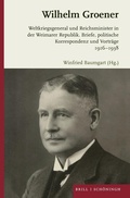 Cover: Wilhelm Groener - Brill Deutschland GmbH