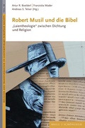 Cover: Robert Musil und die Bibel - Brill Deutschland GmbH