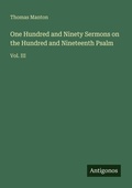 Cover: One Hundred and Ninety Sermons on the Hundred and Nineteenth Psalm - Antigonos Verlag