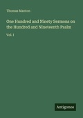 Cover: One Hundred and Ninety Sermons on the Hundred and Nineteenth Psalm - Antigonos Verlag