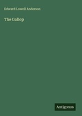 Cover: The Gallop - Antigonos Verlag