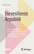 Cover: Die resiliente Republik - Springer