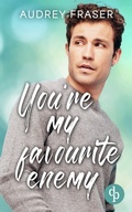 Cover: You're my favourite enemy | Eine Enemies to Lovers College Gay Romance - Enemies, Lovers, Us
