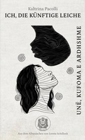 Cover: Ich, die k&uuml;nftige Leiche - Loreta Schillock Verlag