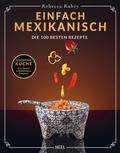Cover: Einfach Mexikanisch - Mexiko-Kochbuch - Heel