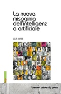 Cover: La nuova misoginia dell'intelligenza artificiale - Bremen University Press