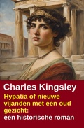 Cover: Hypatia of nieuwe vijanden met een oud gezicht: een historische roman - Alfredbooks