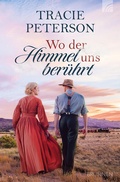Cover: Wo der Himmel uns ber&uuml;hrt - Brunnen Verlag GmbH