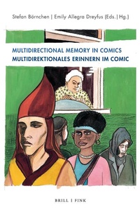 Enlarge image Cover: Multidirectional Memory in Comics / Multidirektionales Erinnern im Comic - Brill Deutschland GmbH