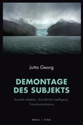 Cover: Demontage des Subjekts - Brill Deutschland