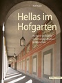 Bild: Hellas im Hofgarten - Schnell & Steiner