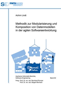 Enlarge image Cover: Methodik zur Modularisierung und Komposition von Datenmodellen in der agilen Softwareentwicklung - Shaker