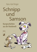 Cover: Schnipp und Samson - hendrik B&auml;&szlig;ler verlag, berlin
