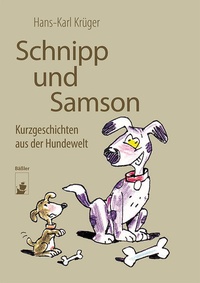 Enlarge image Cover: Schnipp und Samson - hendrik Bäßler verlag, berlin