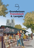 Cover: Grundwissen Franz&ouml;sisch 6. Lernjahr - Chresto Verlag
