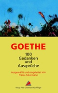 Cover: Goethe - 100 Gedanken und Ausspr&uuml;che - Verlag Peter Grohmann Nachfolger