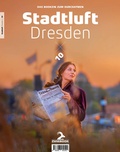 Cover: Stadtluft Dresden 10 - salomo publishing