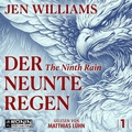 Cover: Der Neunte Regen - The Ninth Rain - Ronin-H&ouml;rverlag, ein Imprint von Omondi GmbH