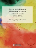 Cover: Antolog&iacute;a po&eacute;tica M&eacute;xico - Colombia - Ediciones Tecnol&oacute;gico de Monterrey