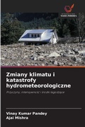 Cover: Zmiany klimatu i katastrofy hydrometeorologiczne - Wydawnictwo Nasza Wiedza