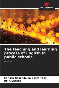 Enlarge image Cover: The teaching and learning process of English in public schools - Our Knowledge Publishing